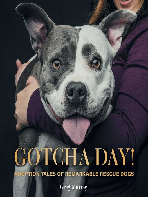 Title details for Gotcha Day! by Greg Murray - Available